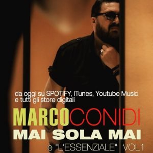 marco-conidi-finalmente-online-mai-sola-mai-che-emozione