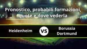 borussia-dortmund-heidenheim-probabili-formazioni-e-dove-vederla